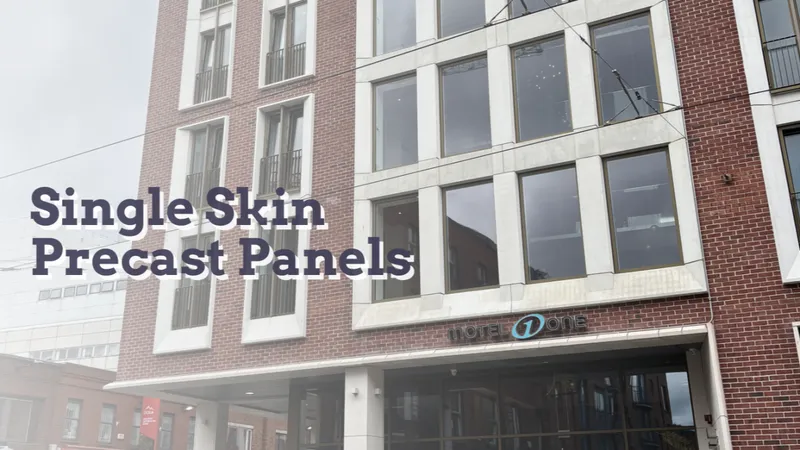 Single Skin Precast Panels: Revolutionizing Modern Construction